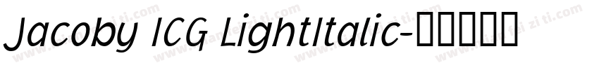 Jacoby ICG LightItalic字体转换